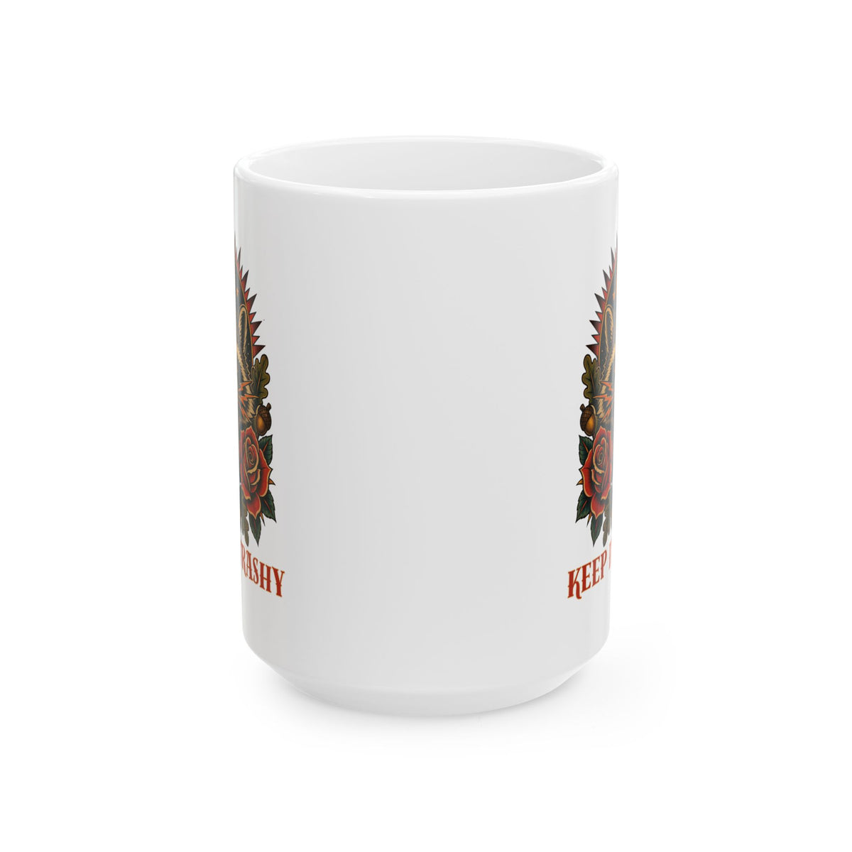 Keep It Trashy Raccoon Tattoo Flash Ceramic Coffee Cup
